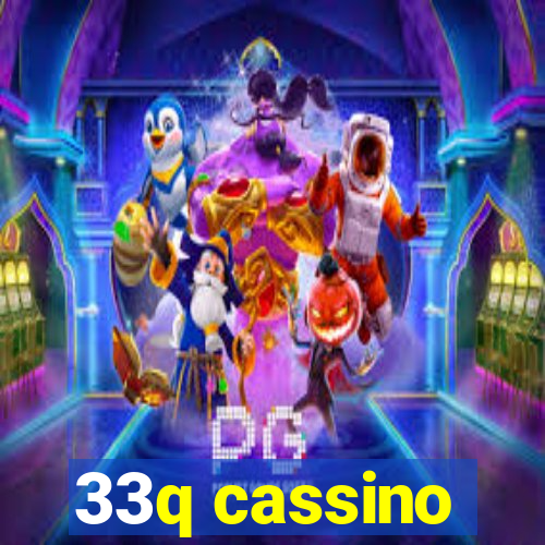 33q cassino